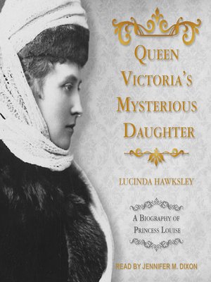 cover image of Queen Victoria's Mysterious Daughter